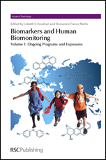 Biomarkers and Human Biomonitoring: Volume 1